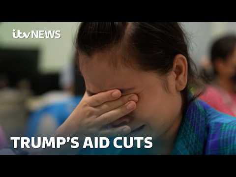 The impact of Trump’s aid cuts on those who need it most | ITV News