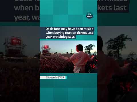 Oasis fans may have been misled when buying tickets last year, watchdog says | ITV News