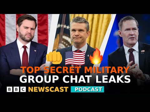 How did a journalist end up in a top secret US military group chat? | BBC Newscast