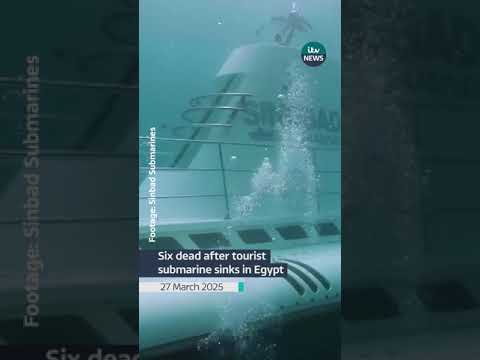 Six dead and nine injured after tourist submarine sinks in Egypt #itvnews #egypt