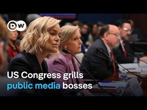 Heads of NPR, PBS face congressional hearing as Republicans accuse US public media of bias | DW News
