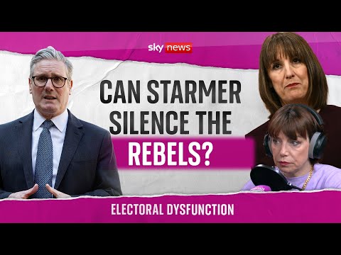 Electoral Dysfunction: Can Starmer silence the rebels?