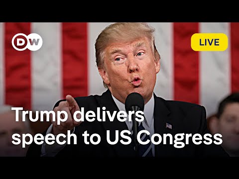 Live: US President Trump addresses joint session of Congress | DW News
