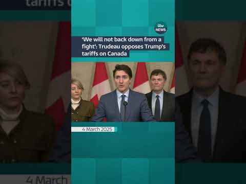 ‘We will not back down from a fight’: Trudeau opposes Trump’s tariffs on Canada | ITV News