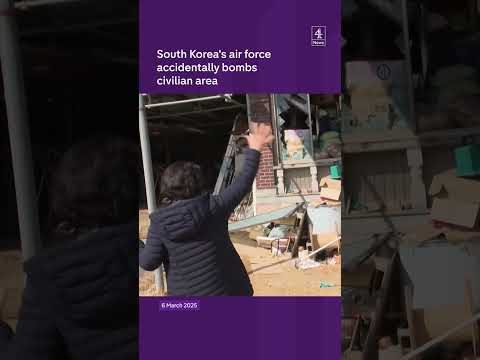 South Korea’s air force accidentally bombs civilian area
