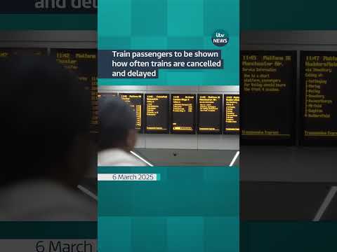 Train passengers to be shown how often trains are cancelled and delayed | ITV News