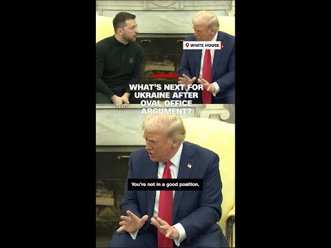 What’s next for Ukraine after Oval Office argument