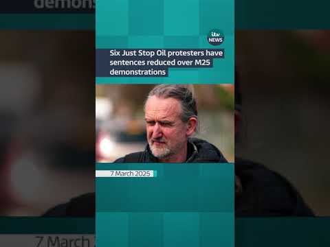 Six Just Stop Oil protestors have sentences reduced over M25 demonstrations | ITV News