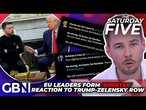 EU Leaders form ‘SINISTER’ ‘movement AGAINST’ Trump after ‘phenomenal blow-up’ with Zelensky