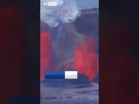 Lava reaches 600ft in latest eruption
