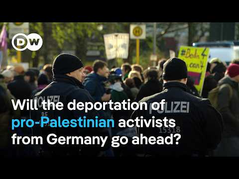 Protests as Germany plans to deport pro-Palestinian activists, legally residing in Berlin | DW News