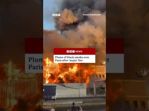 Plume of black smoke over Paris after ‘major’ fire. #Paris #France #ParisFire #BBCNews