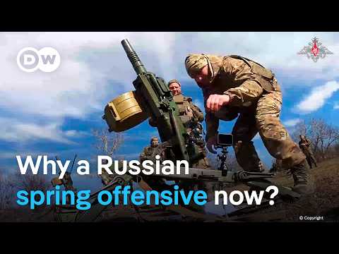 Is Russia preparing a new spring offensive in Ukraine? | DW News