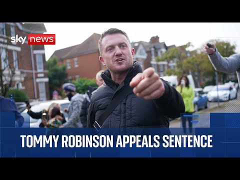 Tommy Robinson appeals his contempt of court sentence – watch live in court