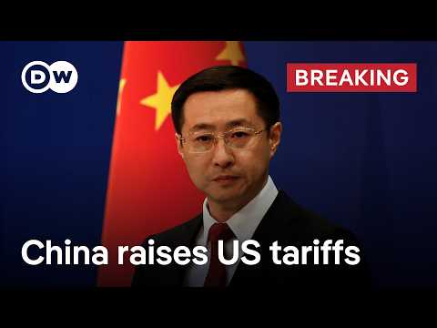 China raises US tariffs from 84% to 125% | DW News