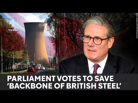 MPs vote to save British Steel Scunthorpe blast furnaces