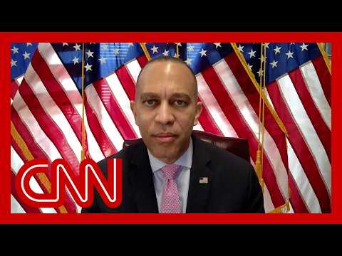 Jeffries says the courts need to enforce their orders against Trump’s admin.