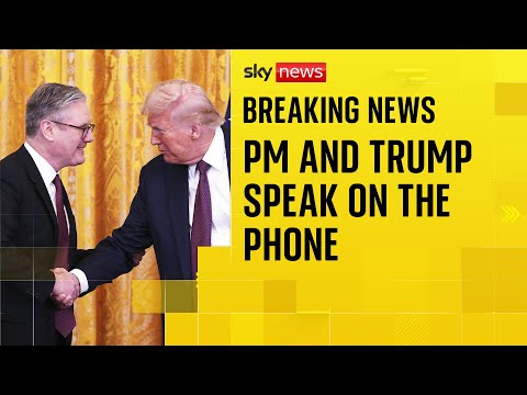 PM Keir Starmer and Donald Trump hold call to discuss trade, Ukraine and Middle East