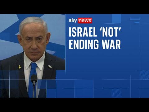 Netanyahu ‘insists’ on not ending Israel-Hamas war until Gaza threat is gone