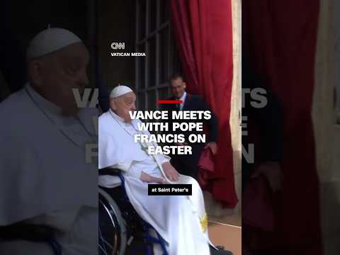 Vance meets with Pope Francis on Easter Sunday