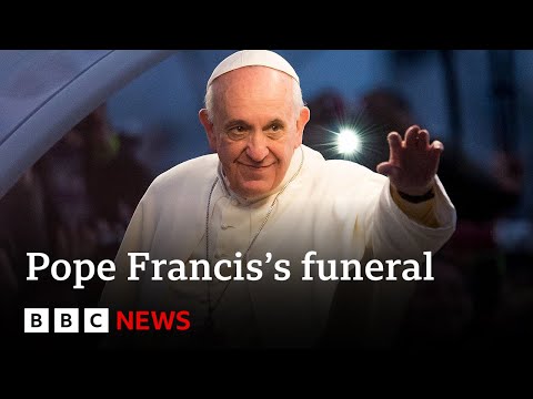 Pope Francis’s funeral to be held on Saturday, Vatican says | BBC News