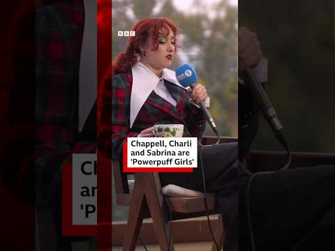 Chappell, Charli and Sabrina are ‘Powerpuff Girls’. #ChappellRoan #BBCNews