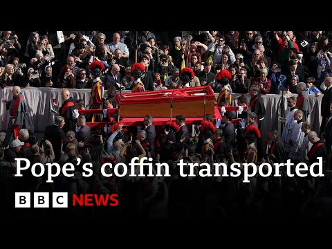 LIVE: Pope Francis’s coffin is being moved to St Peter’s Basilica | BBC News