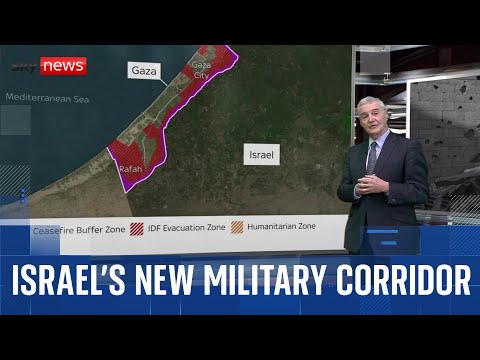 Michael Clarke analysis: Israel to create new military corridor splitting Gaza