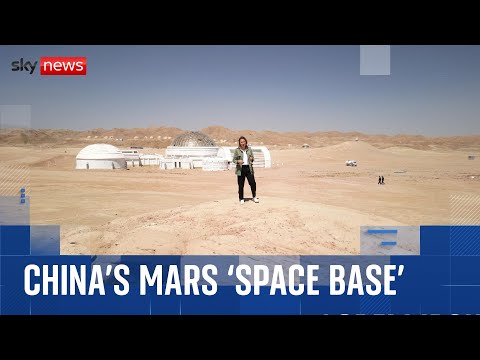 Inside China’s Mars ‘space base’