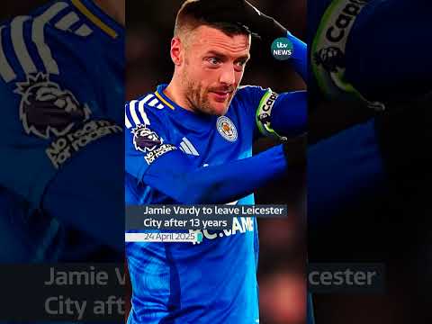 Jamie Vardy to leave Leicester City as club’s ‘greatest ever player’ #itvnews