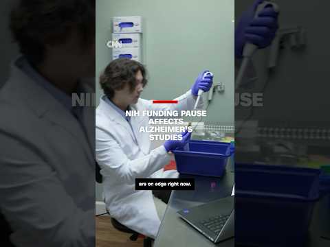 NIH funding pause affects Alzheimer’s studies