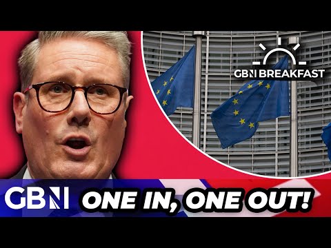 Keir Starmer has ‘BETRAYED’ voters as he ‘cosies up’ to the EU ‘once AGAIN’ with migration scheme
