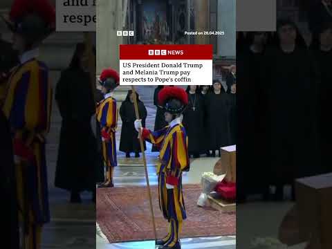 President Trump and wife Melania pay respects at Pope Francis’ coffin. #Pope #PopeFrancis #BBCNews