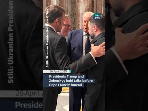 Presidents Trump and Zelenskyy hold talks before Pope Francis’ funeral | ITV News