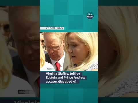 Virginia Giuffre, Jeffrey Epstein and Prince Andrew accuser, dies aged 41 | ITV News