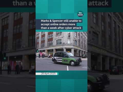Marks & Spencer still unable to accept online orders more than a week after cyber attack | ITV News