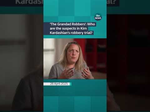 ‘The Grandad Robbers’: Who are the suspects in Kim Kardashian’s robbery trial? | ITV News