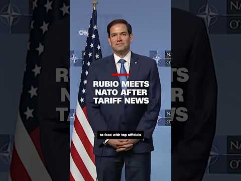 Rubio meets NATO after tariff news