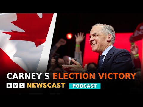 What does Mark Carney’s election victory mean for Canada, Trump and tariffs? | BBC Newscast