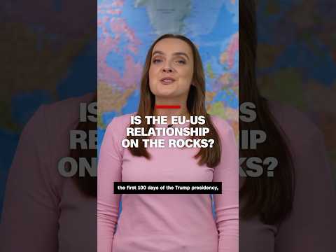 Is the EU-US relationship on the rocks?