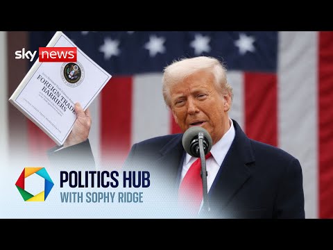 PM warns Trump has launched ‘a new era’ for global trade | Politics Hub with Sophy Ridge
