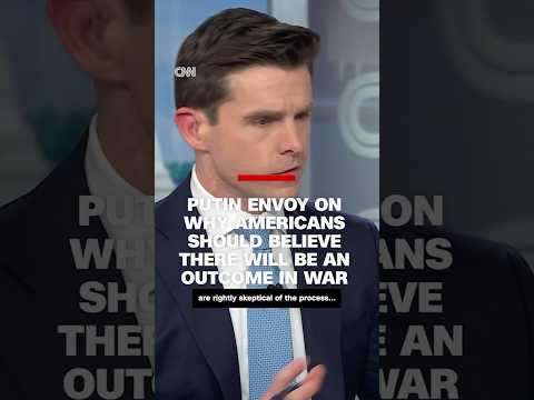 Putin envoy on why Americans should believe there will be an outcome in war