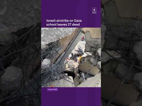Israeli airstrike on Gaza school leaves 27 dead