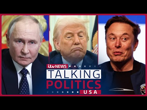 Trump turns on Putin, tariffs & Musk’s Wisconsin cheques | Talking Politics: FULL EPISODE | ITV News