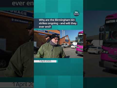 Why are the Birmingham bin strikes ongoing – and will they ever end? | ITV News