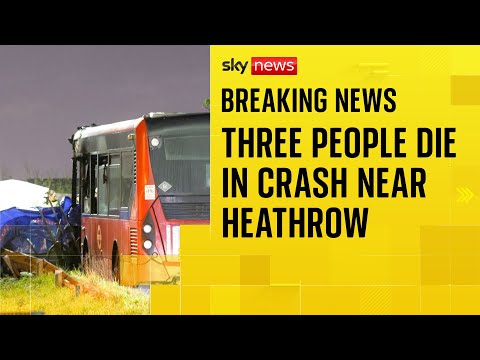 Three people die in crash between car and bus near Heathrow