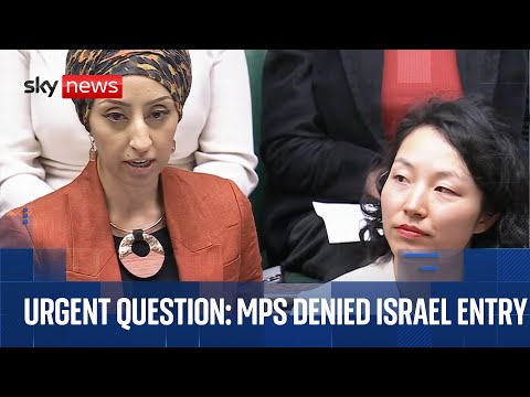 Watch live: Urgent Question on Labour MPs being denied entry into Israel