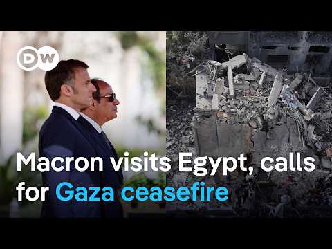 Emmanuel Macron calls for a ceasefire in Gaza during his visit to Egypt | DW News