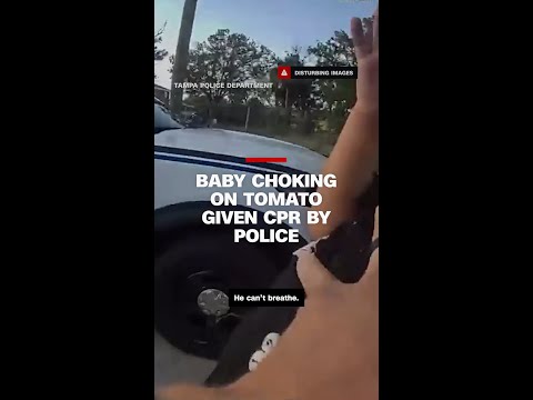 Baby choking on tomato given CPR by police