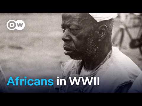 The forgotten role of Africans fighting in the Second World War | DW News